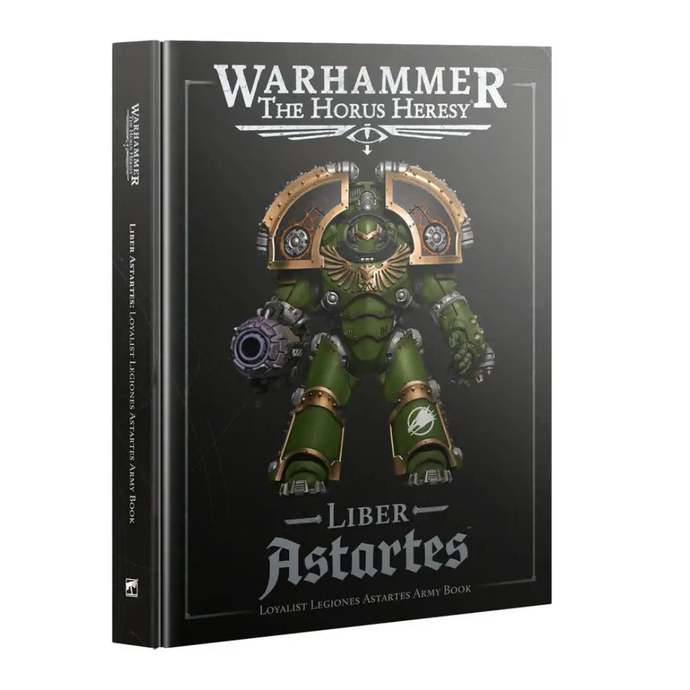 Warhammer Horus Heresy Liber Astartes – Loyalist Legiones Astartes Army Book - Miniatures Games