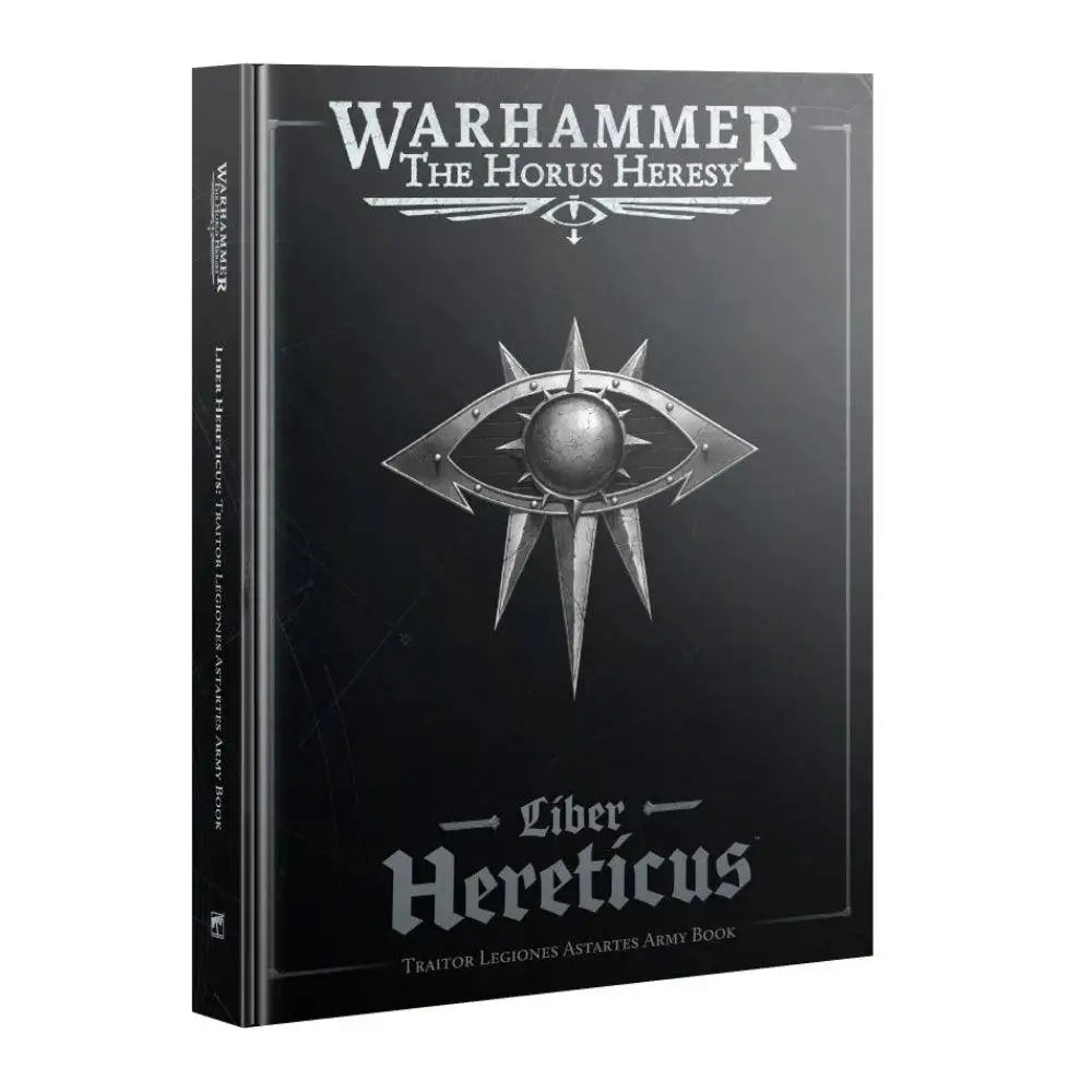 Warhammer Horus Heresy Liber Hereticus – Traitor Legiones Astartes Army Book Warhammer 40k Games Workshop   