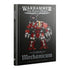 Warhammer Horus Heresy Liber Mechanicum Forces of the Taghmata Army Book - Miniatures Games